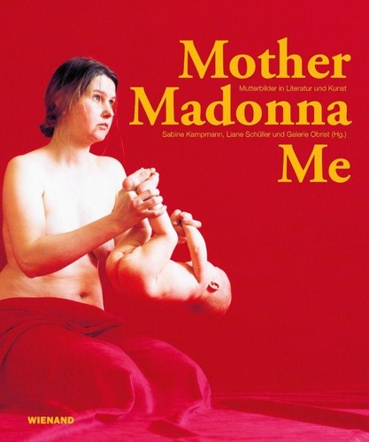 Mother madonna sabine - madonna, me