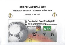 TICKET - SAMMLERTICKET - DFB-POKALFINALE 2000 - WERDER BREMEN vs. BAYERN MÜNCHEN