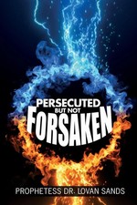 Persecuted But Not Forsaken Lovan Sands Taschenbuch Englisch 2024 HOV Publishing