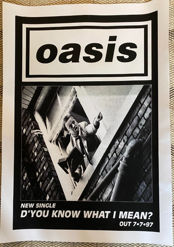 Oasis you know - oasis, what