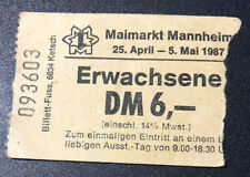 Eintrittskarte Maimarkt Mannheim 1987 Deutschland Germany Rhein-Neckar Region