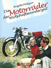 Podszun: Die Motorräder der