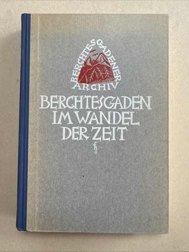 Das berchtesgadener land - das, im