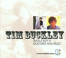 Tim Buckley / Goodbye And