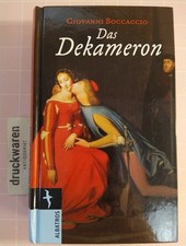 Das Dekameron. Boccaccio