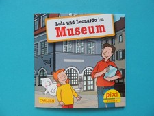 Pixi Buch Sonderausgabe - Lola und Leonardo im Museum - Treuchtlingen