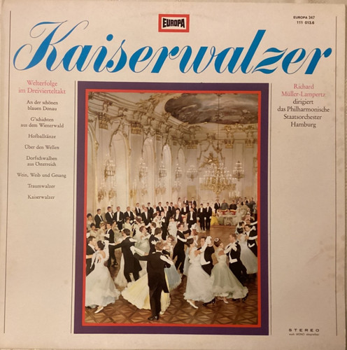 Kaiserwalzer das - kaiserwalzer, *