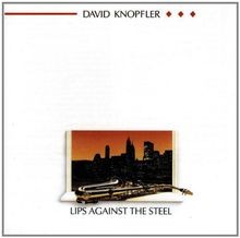 Lips against the steel von - the,