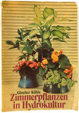 Zimmerpflanzen in Hydrokultur von Günther Kühle