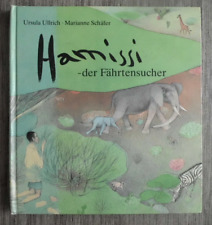 Hamissi  - der Fährtensucher, Ursula Ullrich, ill. Marianne Schäfer,  Junge Welt
