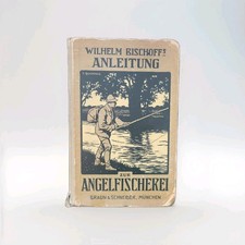 altes Buch Anleitung zur Angelfischerei von Wilhelm Bischoff | ex libris