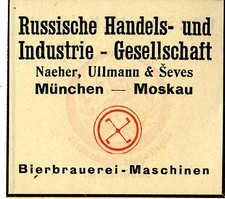 RUSSISCHE HANDELS-& INDUSTRIE GES. München BIERBRAUEREI-MASCHINEN Trademark 1908