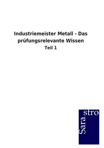 Industriemeister metall das - industriemeister,