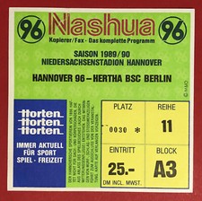 Fußball Eintrittskarte Ticket HANNOVER 96 gegen HERTHA BSC 1989/90 ( 68571