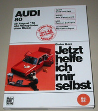 Reparaturanleitung Audi 80 Typ