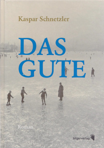Kaspar schnetzler das gute - schnetzler, |