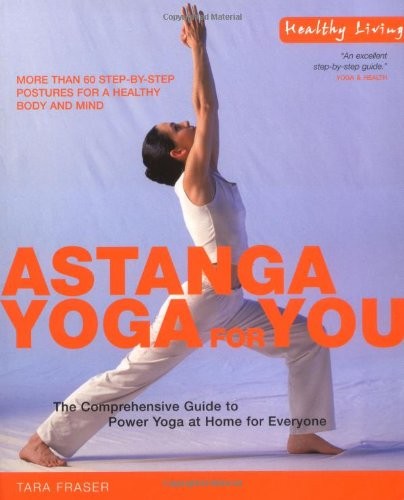 Astanga yoga the - astanga, yoga: