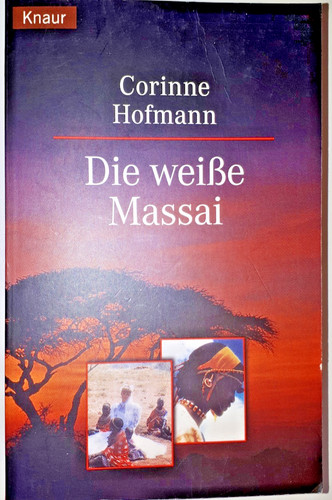 Die weiße massai - „die, von