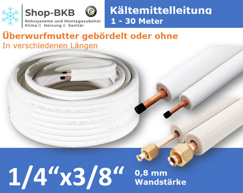 Kältemittelleitung 3 8 x - kältemittelleitung, 1/4"+3/8"x