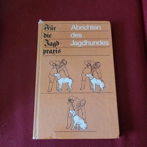 Ddr fachbuch jagd abrichten - jagd,,