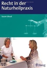 Recht in der Naturheilpraxis
