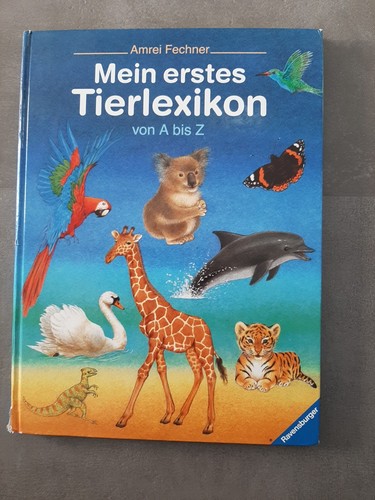 Mein erstes tierlexikon - von, a