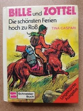 Bille und Zottel: Die schönsten Ferien hoch zu Roß -- Schneider-mini Buch