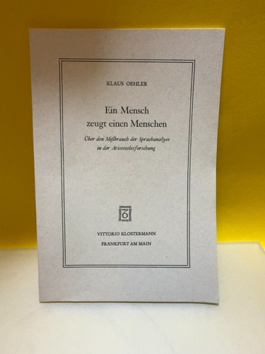 Klaus oehler ein mensch zeugt - mensch,