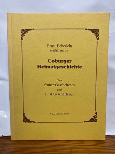 Coburger heimatgeschichte - coburger,