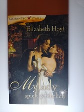 Elizabeth Hoyt Mylady Spielt Gefährlich - Liebesromane Historical Special 31