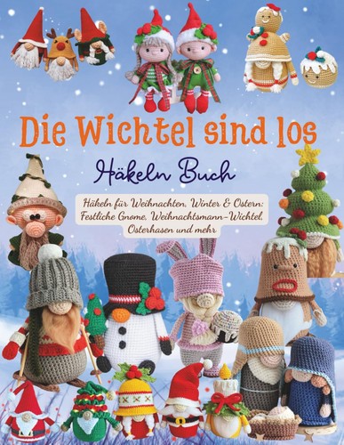 Häkeln buch festliche - häkeln, gnome