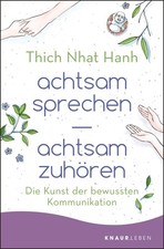 Thich Nhat Hanh / achtsam