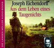 Aus dem Leben eines Taugenichts. 4 CDs von Eichendo... | Buch | Zustand sehr gut