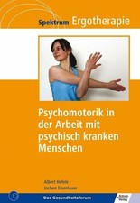 Psychomotorik in der Arbeit