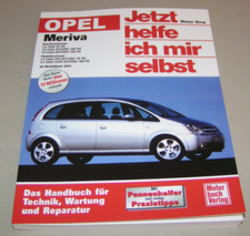 Reparaturanleitung / Handbuch Opel Meriva - ab Modelljahr 2003