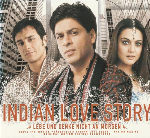 Indian love story kal - ho, naa
