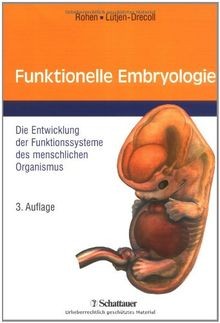 Funktionelle embryologie die - embryologie:,