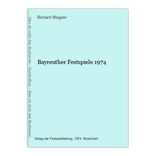Bayreuther Festspiele 1974