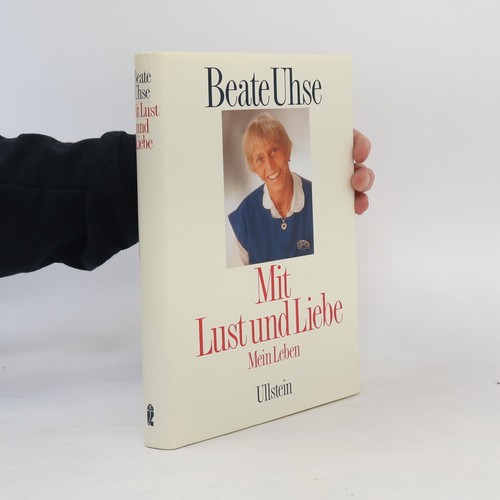 Mit lust und - lust, beate