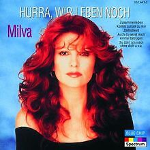 Hurra Wir Leben Noch von Milva