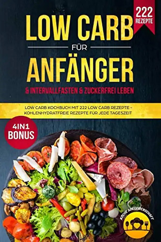Low carb für anfänger - low,
