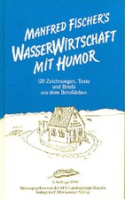 Wasserwirtschaft mit Humor
