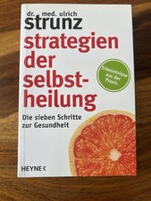 Strategien der Selbstheilung von Ulrich Strunz (2016, Taschenbuch)