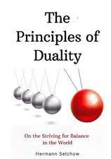 The Principles of Duality
