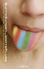 Rhein-Neckar-Region Junge Autoren | BunteZunge - WorteFluss | Taschenbuch (2010)