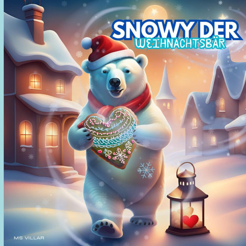 Snowy der weihnachtsbär und - snowy,