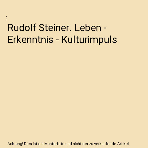 Rudolf steiner leben - rudolf, steiner.