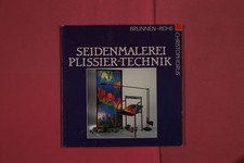 279296 Karin Huber SEIDENMALEREI PLISSIER-TECHNIK Christophorus-Verlag