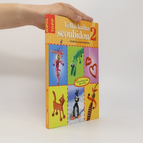 Velká kniha scoubidou - , 2
