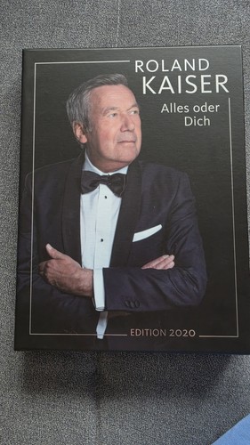 Roland kaiser alles - oder, dich